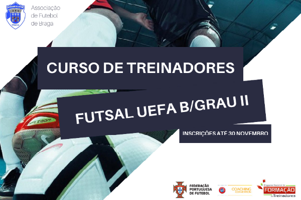 Curso de Treinadores de Futsal UEFA B/ Grau II
