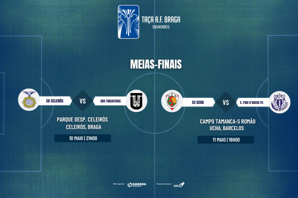 Meias finais da Taça AF Braga